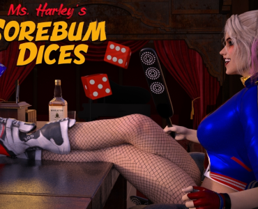 Ms. Harley's Sorebum Dice