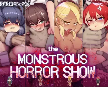 The Monstrous Horror Show