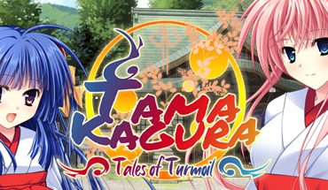 TAMAKAGURA: Tales of Turmoil