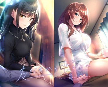 Tomodachi Kara Koibito e (友だちから恋びとへ)