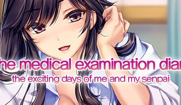 The medical examination diary: the exciting days of me and my senpai