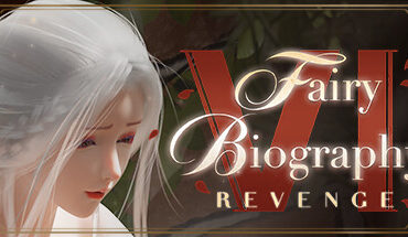 Fairy Biography 6 : Revenge