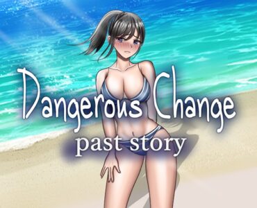 危ぶまれる変化 past story