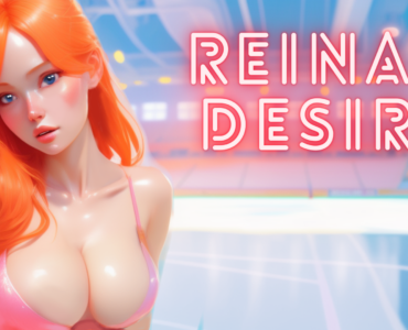 Reina's Desire