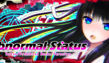 Abnormal Status ~Tattoo / Prohibited Books / Parasites~