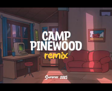 Camp Pinewood Remix (v2.9.6)