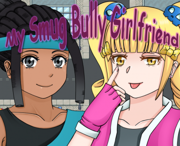 My Smug Bully Girlfriend