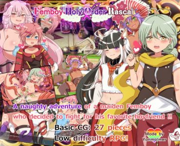 Femboy Holy Order Rascal (Update Android ver )