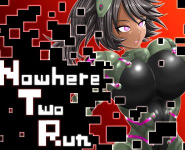 Nowhere Two Run