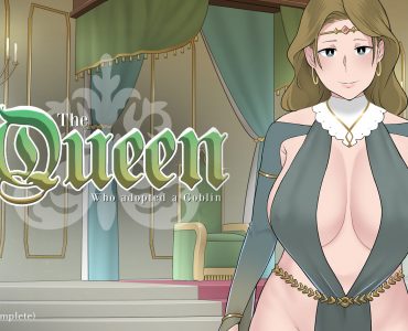 The Queen Who adopted a Goblin