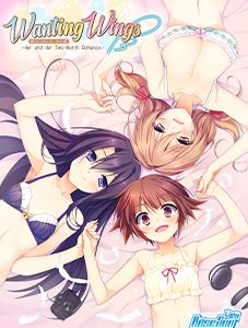 Wanting Wings: Her and Her Romance!