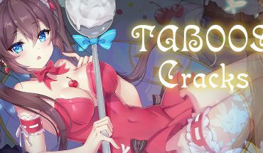Taboos: Cracks