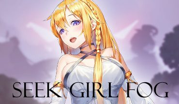 Seek Girl: Fog I