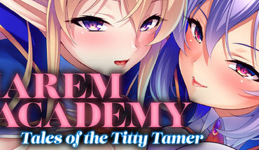 Harem Academy: Tales of the Titty Tamer