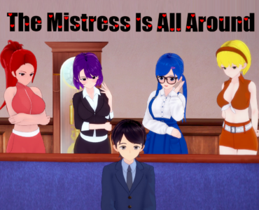 The Mistress Is All Around