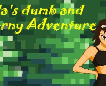 Ella's Dumb and Horny Adventure