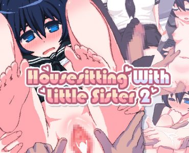 家で妹と二人きりのお留守番2 (Update Android ver)