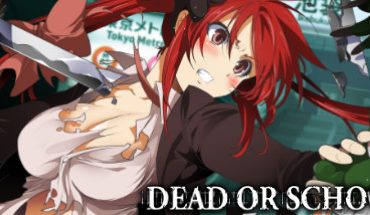 Dead or School (Ver 7.03.11)