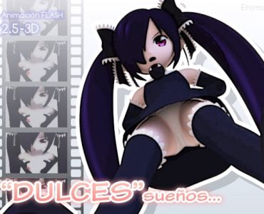 "DULCES" dreams...