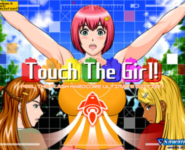 Touch The Girl!